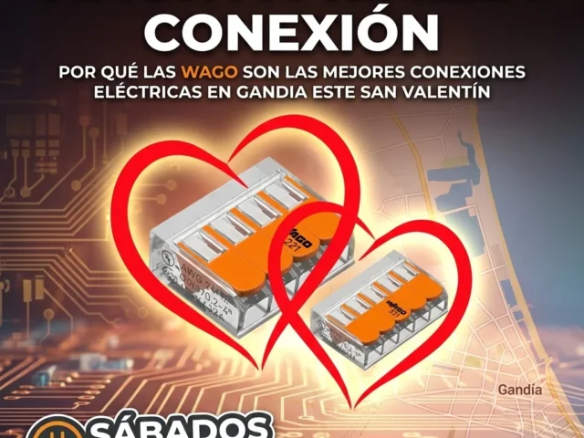 Amor a primera conexión: Por qué las Wago son las mejores conexiones eléctricas en Gandia este San Valentín